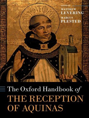 cover image of The Oxford Handbook of the Reception of Aquinas